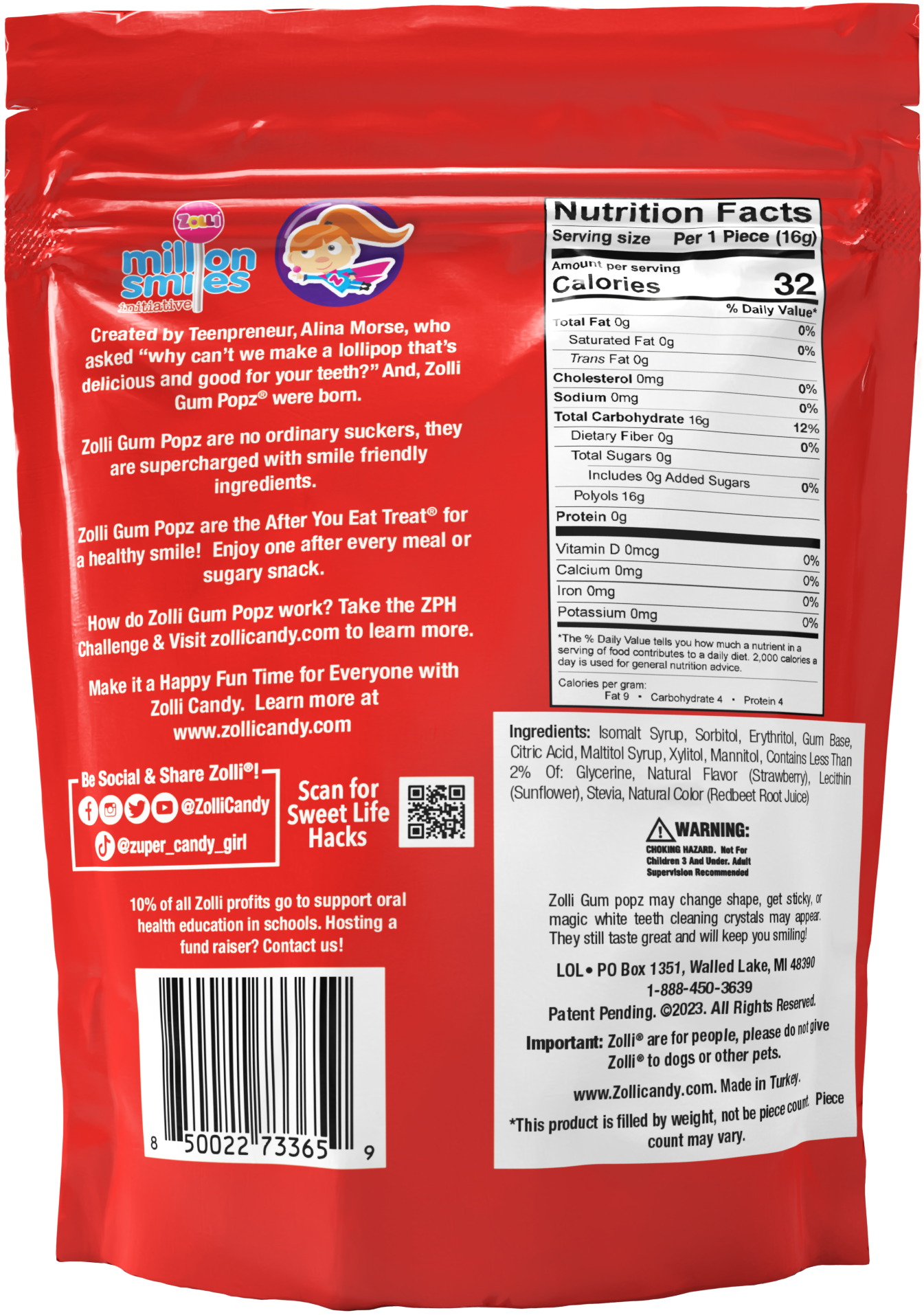 Back of bag of Zolli Gum Pops with info and nutritional label. 32 calories per pop and zero sugar.