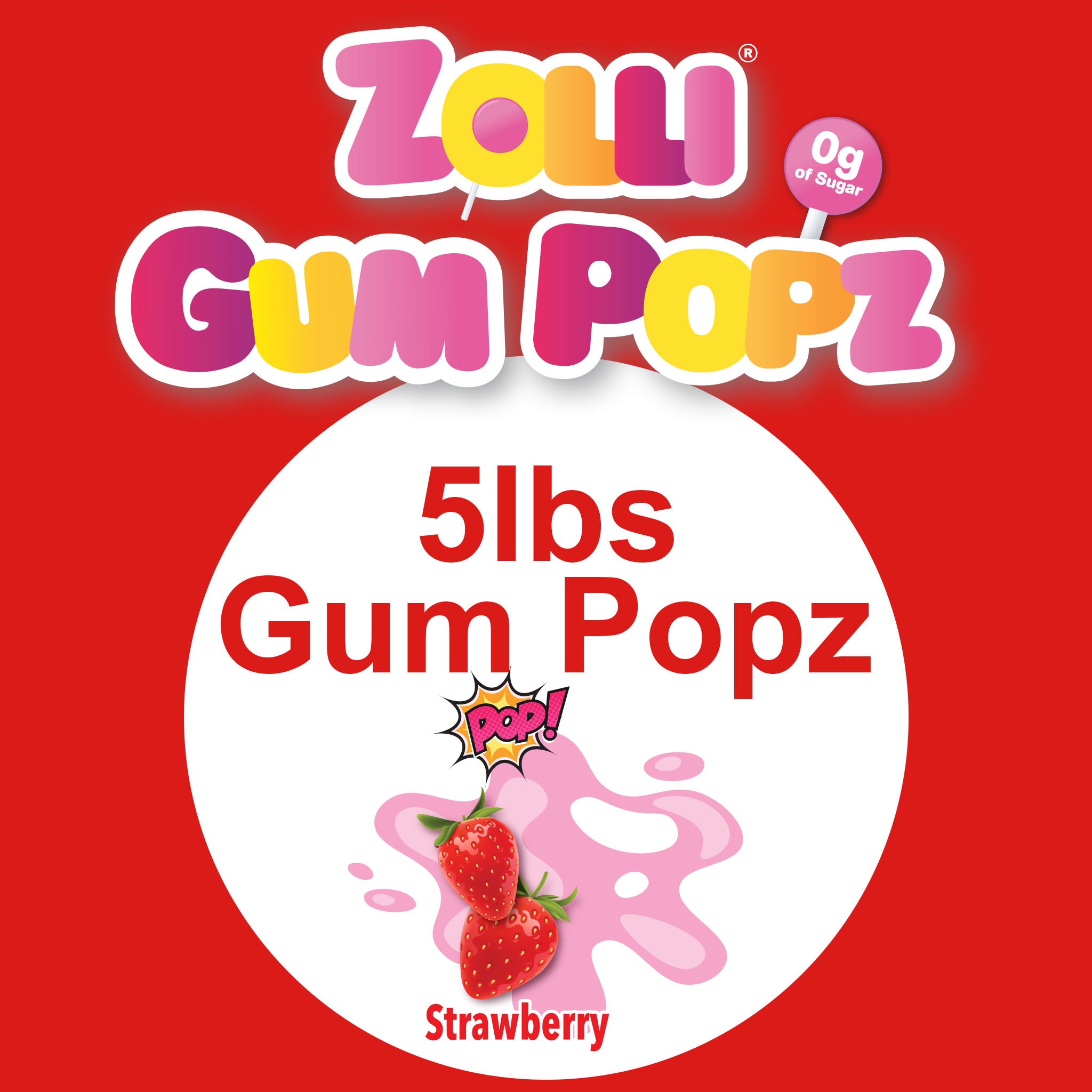 Zolli Gum Pops 5 pounds bulk pack in Strawberry flavor.