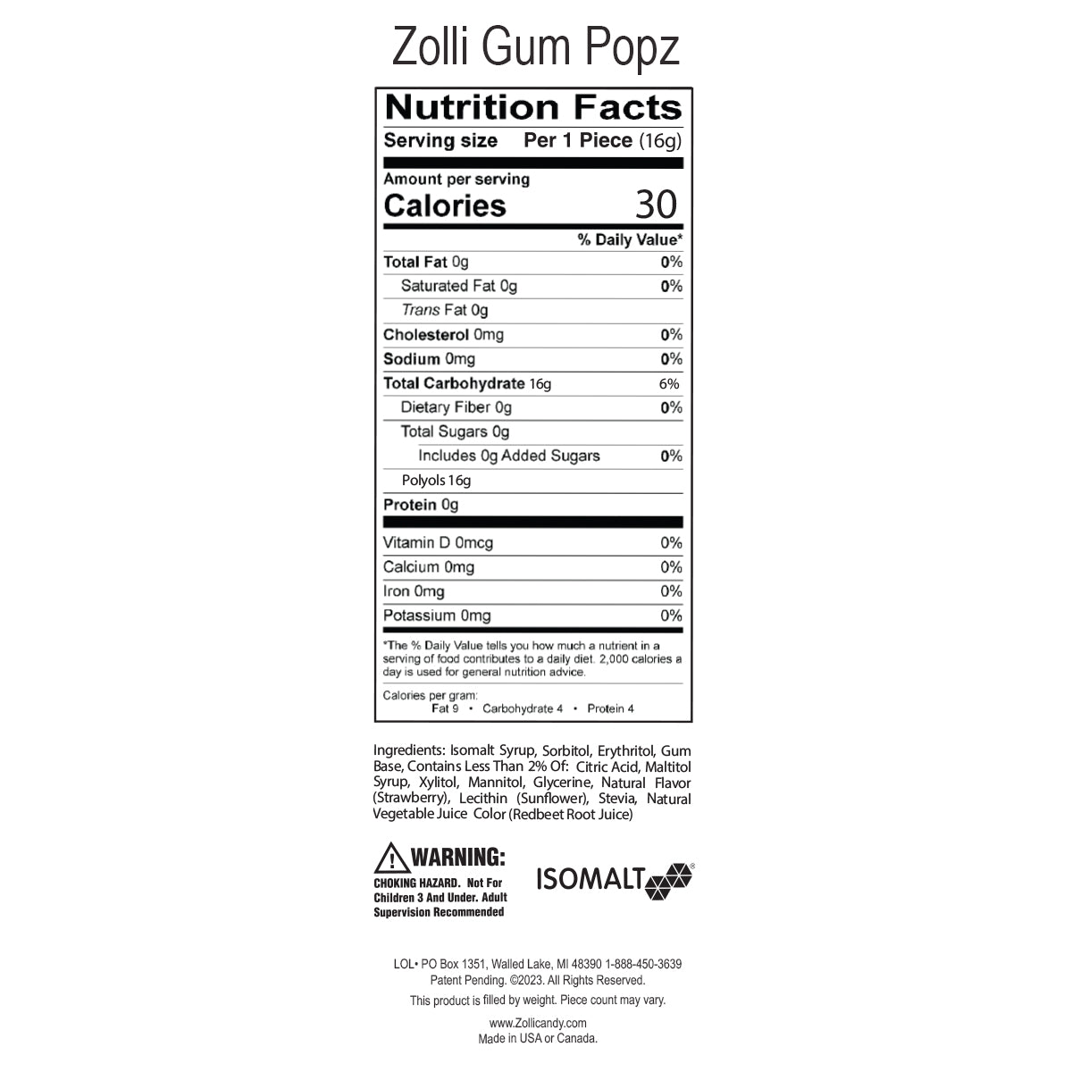 Nutritional label for Zolli Gum Popz. Only 30 calories per pop and zero sugar.