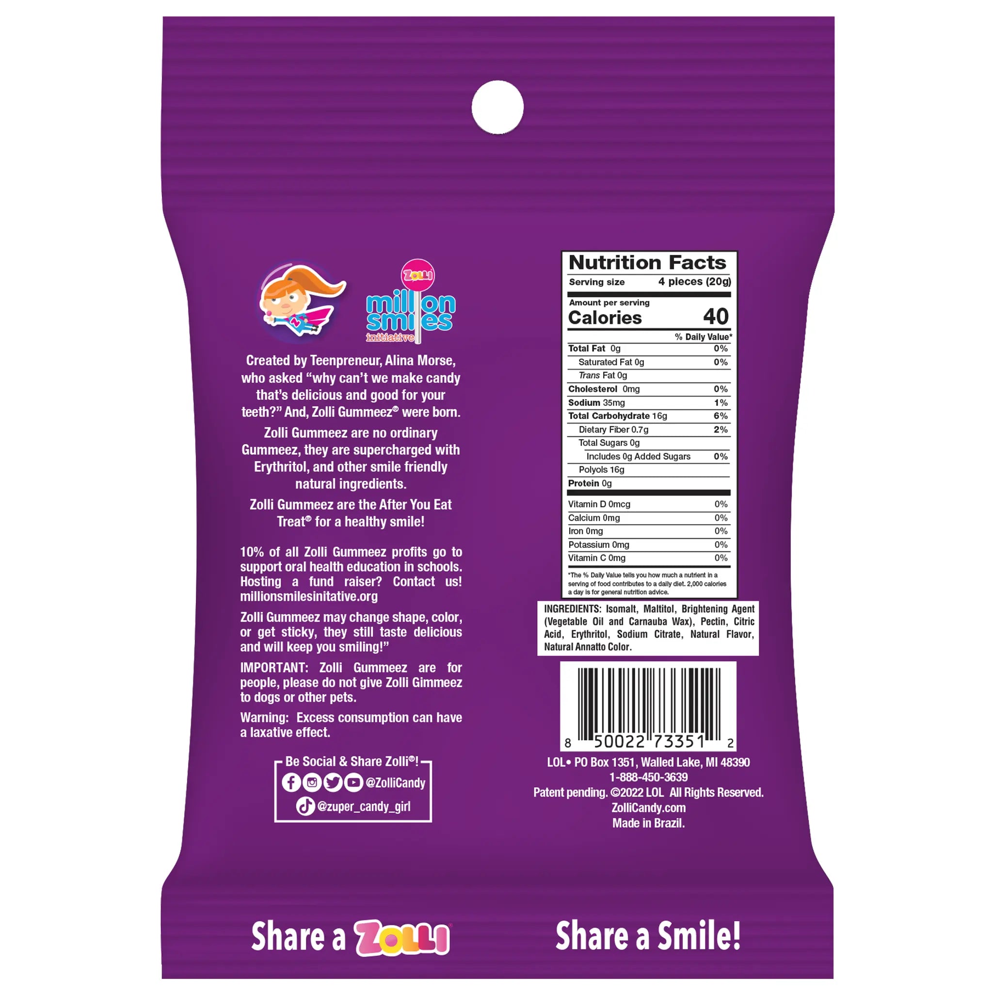 Back of bag of Zolli Gummies with info and nutritional label. 4 pieces have 40 calories and zero sugar.