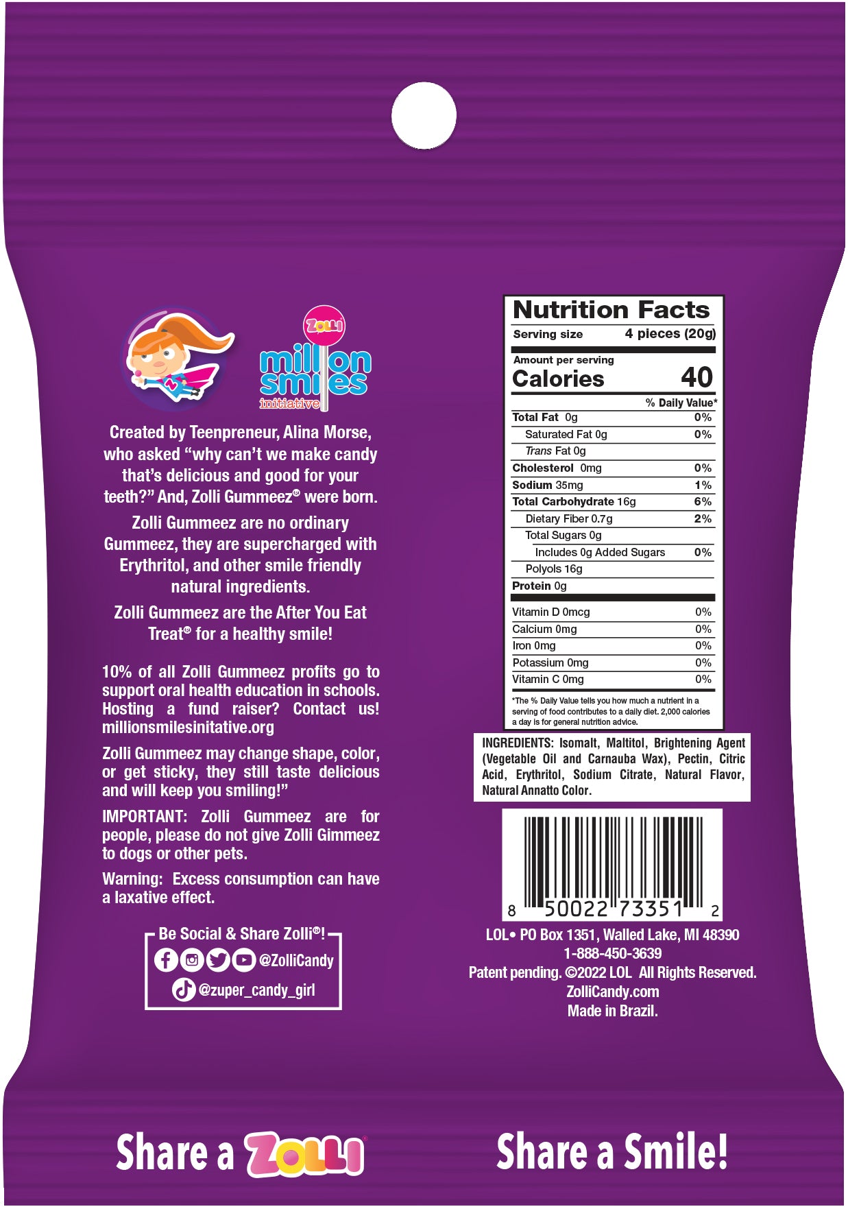 Back of bag of Zolli Gummies with info and nutritional label. 4 pieces have 40 calories and zero sugar.